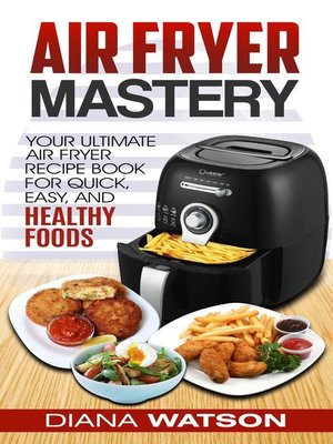 cover image of Air Fryer Cookbook Mastery